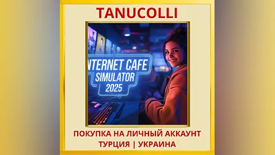 Internet Cafe Simulator 2025 PS4/PS5/PS Turkey/Ukraine