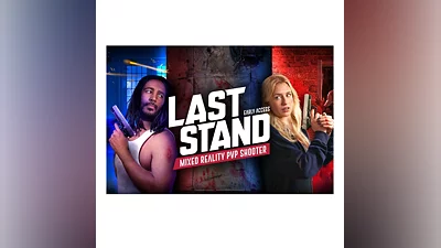 Last Stand Oculus Quest