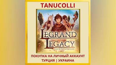 Legrand Legacy Tale of the... PS4/PS5/PS Turkey/Ukraine