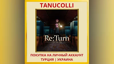 Re:Turn - One Way Trip PS4/PS5/PS Turkey/Ukraine