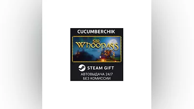 Sir Whoopass : Immortal Death STEAM GIFT AUTO RU+World