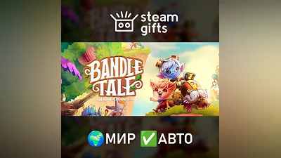 Bandle Tale: A League of Legends Story GLOBAL AUTO