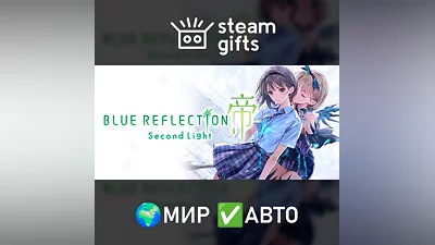 BLUE REFLECTION: Second Light GLOBAL AUTO