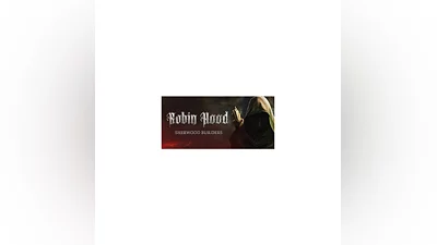 Robin Hood: Sherwood Builders * STEAM RU   AUTO  0%