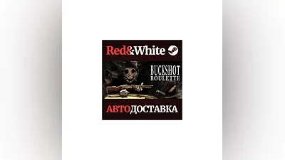Buckshot Roulette * STEAM RUSSIA AUTODELIVERY