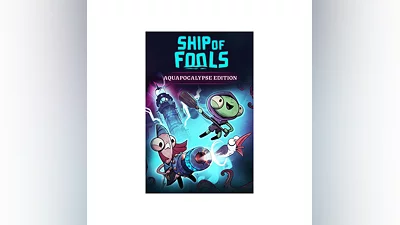Ship of Fools - Aquapocalypse Edition Xbox activation