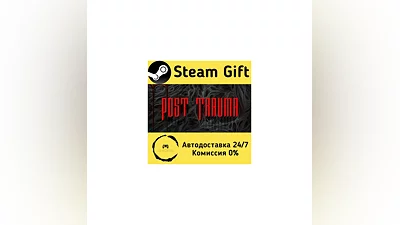 Post Trauma   Steam Gift RU/KZ/etc   Autodelivery