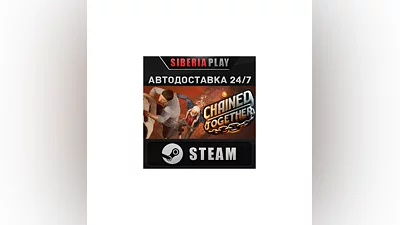 Chained Together STEAM AUTO RU/UA/KZ/CIS