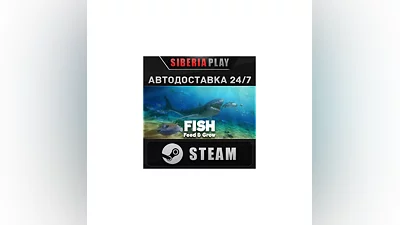Feed and Grow: Fish STEAM AUTO RU/UA/KZ/CIS