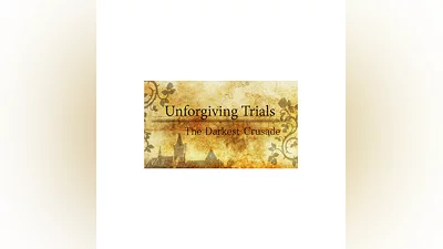 Unforgiving Trials: The Darkest Crusade (Steam) Global