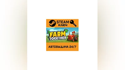 Farm Together. STEAM-key (Region free)