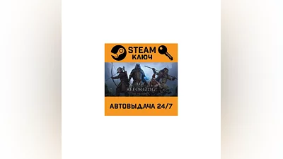 Age of Reforging:The Freelands. STEAM-key (Global)