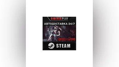 Echoes of the Living STEAM AUTO RU/KZ/UA/CIS