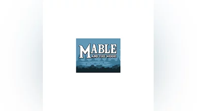 Mable & The Wood (Steam KEY) + GIFT