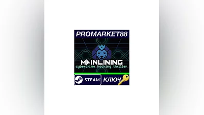 Mainlining PC Steam Key   GLOBAL