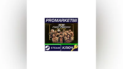 AEW: Fight Forever Elite Edition Steam Key  GLOBAL