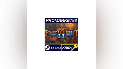 Torchlight II PC Steam Key   GLOBAL