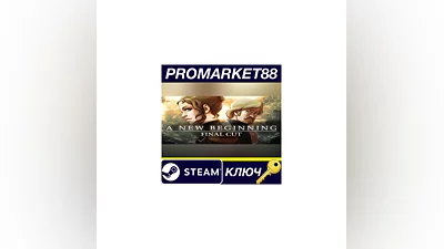 A New Beginning - Final Cut EU PC Steam Key  EUROPE