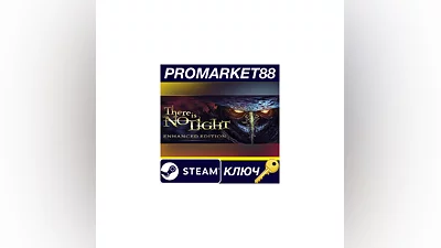 There Is No Light: Enhanced Edition EU PC Steam Key