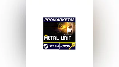Metal Unit Steam Key   GLOBAL (NO TR)