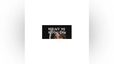 Refund Me If You Can   STEAM GIFT RU