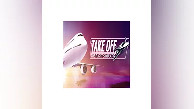 Take Off - The Flight Simulator (Steam key / Region Fre