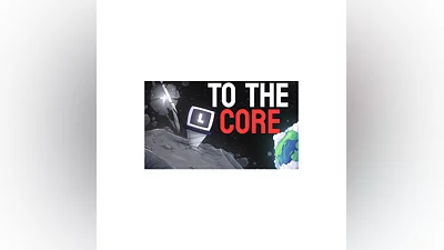 To The Core | Steam RU+UA+KZ+CIS