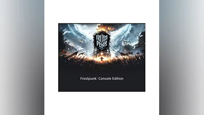 Frostpunk: Console Edition   PS4 / PS5  TR