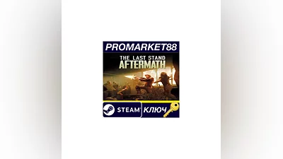 The Last Stand: Aftermath EU PC Steam Key EUROPE