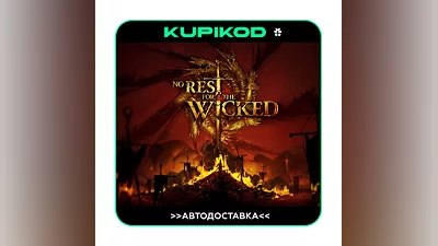 No Rest for the Wicked  STEAM GIFT  AUTO