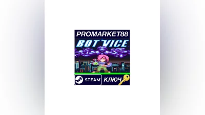 Bot Vice Steam Key   GLOBAL