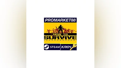 How To Survive Steam Key   GLOBAL