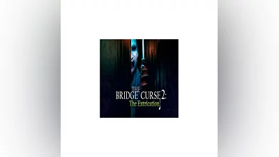The Bridge Curse 2: The Extrication   EPIC GAMES