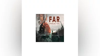 FAR: Changing Tides   EPIC GAMES   (PC)