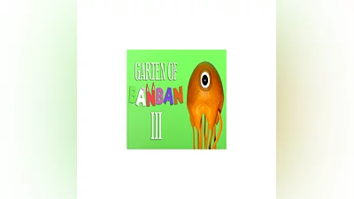 Garten of Banban 3   EPIC GAMES   (PC)