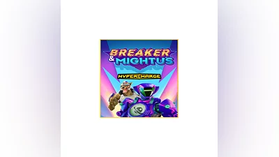 HYPERCHARGE: Unboxed Breaker & Mightus Pack   EGS DL