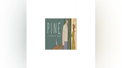 Pine: A Story Of Loss (Steam key / Region Free)