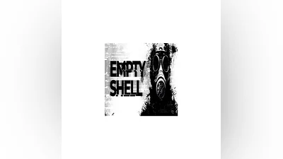 EMPTY SHELL (Steam key / Region Free)