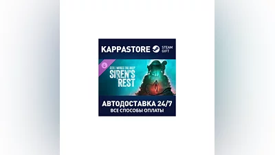 Siren’s Rest DLC Steam AUTODELIVERY RU/BY/KZ/UA
