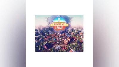Before We Leave (steam key)