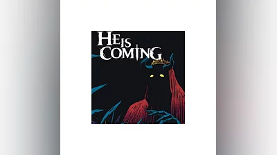 He is Coming (Steam key | RU+CIS)