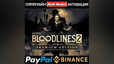 Vampire The Masquerade Bloodlines 2 Premium Ed STEAM