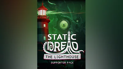 Static Dread: The Lighthouse - Supporter Pack