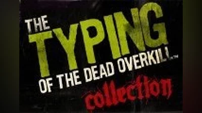 The Typing of The Dead: Overkill Collection RoW Steam CD Key