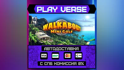Walkabout Mini Golf VR  AUTO-ISSUE  STEAM GIFT