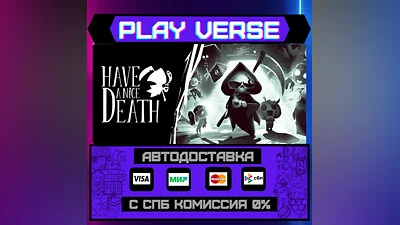 Have a Nice Death  AUTO-ISSUE  STEAM GIFT