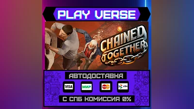 Chained Together  AUTO-ISSUE  STEAM GIFT