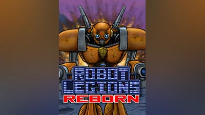 Robot Legions Reborn Steam CD Key (Global)