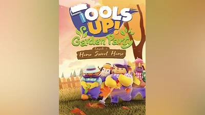 Tools Up! Garden Party - Episode 3: Home Sweet Home Steam CD Key (Global)