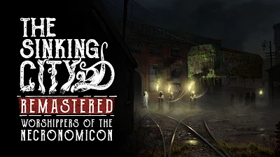 The Sinking City Remastered - Worshippers of the Necronomicon